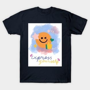 express yourself T-Shirt